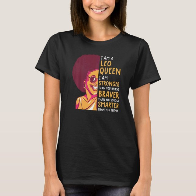 Leo Queen  For Women Astrology Zodiac  Girls Leo T-Shirt (Front)