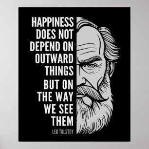 Leo Tolstoy Inspirational Quote: Happiness Poster