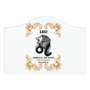 Leo Zodiac Royalty   Embrace the Roar Fire Element Door Sign
