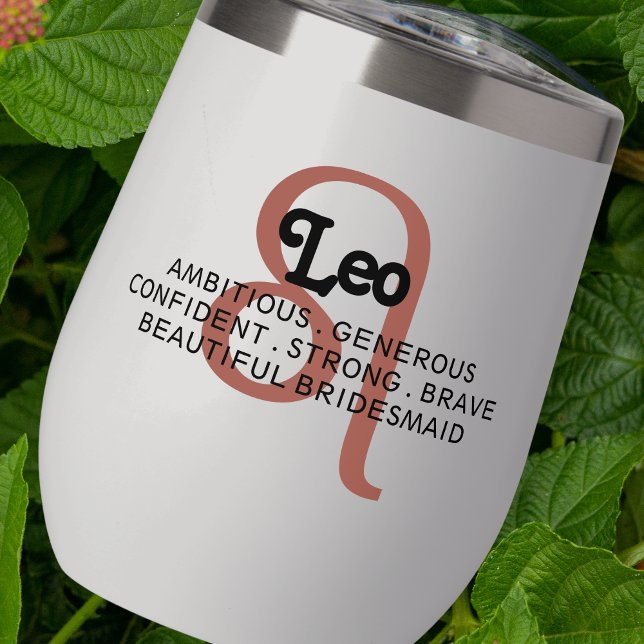 Leo Zodiac Sign Custom Traits Thermal Wine Tumbler (Creator Uploaded)