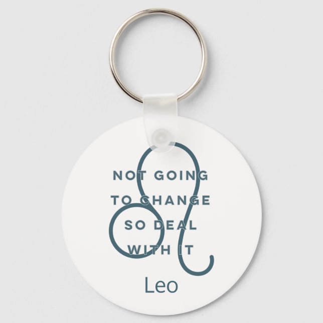 Leo Zodiac Sign Fun Quote Blue Text Birthday Keychain (Front)