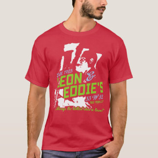 Leon and Eddies T-Shirt