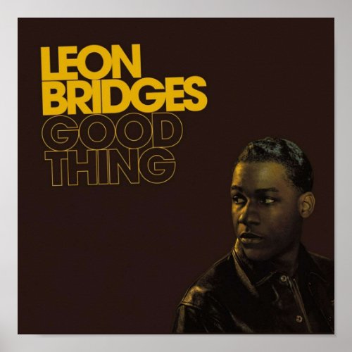 Leon Bridges Good Thing Album Cover Poster