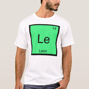 Leon  Name Chemistry Element Periodic Table T-Shirt