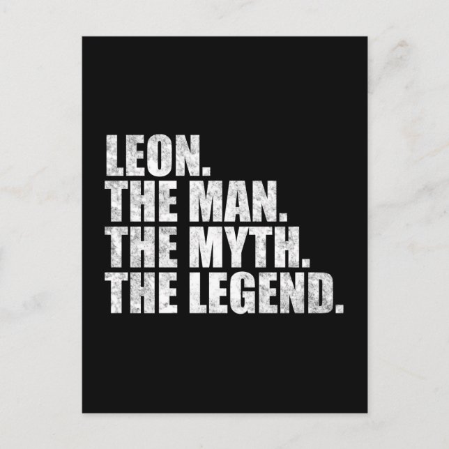 Leon name, Leon The Man The Myth The Legend Postcard (Front)