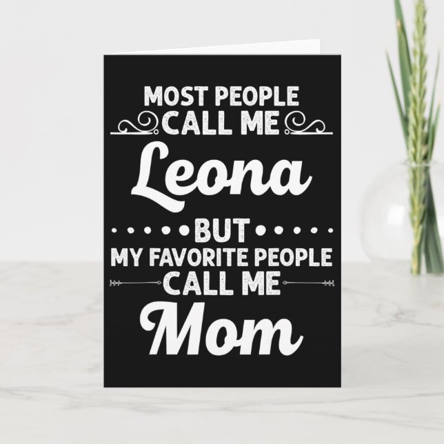 Leona Gift Name Funny Mother's Day Personalized Wo Card (Front)