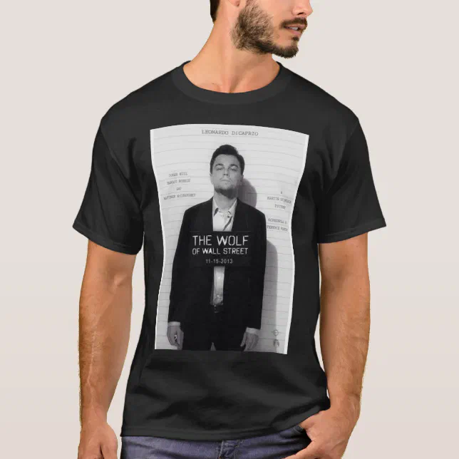 Leonardo Di Caprio - The Wolf of Wall Street Poste T-Shirt | Zazzle