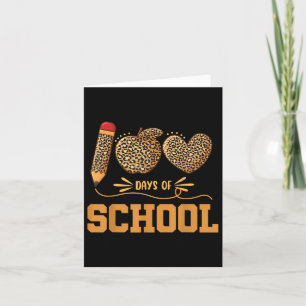 Leopard 100 Days Of School 100th Day Teachers Pupi Card