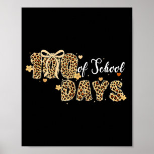 Leopard 100 Days Of School Funny Kids Teachers Gir Poster