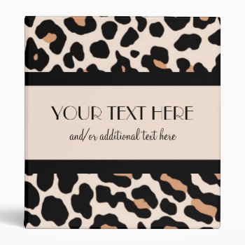 Leopard 3 Ring Binder by cami7669 at Zazzle