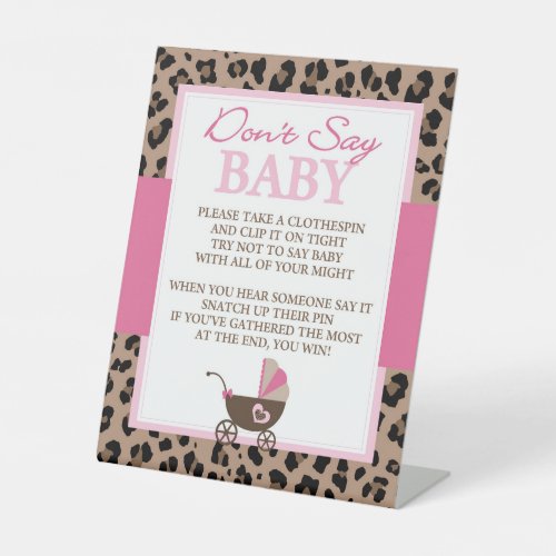 Leopard and Pink Dont Say Baby Shower Game Pedestal Sign