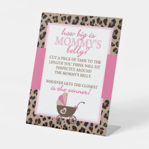  Leopard and Pink How Big is Mommy's Belly Game Pedestal Sign