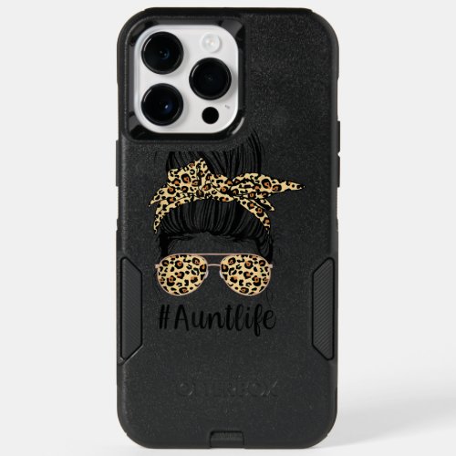 Leopard Aunties Aunt Life funny Messy Bun Girl Mot OtterBox iPhone 14 Pro Max Case