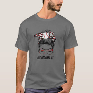 Leopard Ball Mamaw Life Messy Bun Game Day Mothers T-Shirt