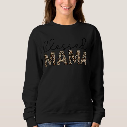 Leopard Blessed Mama Mom Life Mothers Day Kids Gi Sweatshirt