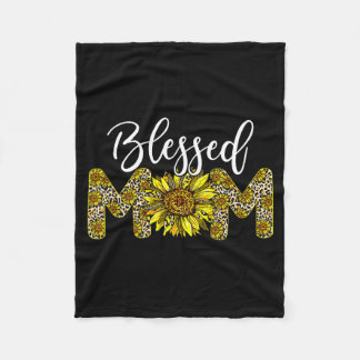 Leopard blessed mom sunflower mom life mother's da fleece blanket