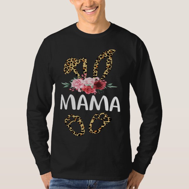 Leopard Bunny Mama Easter Bunny Ears T-Shirt (Front)