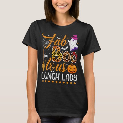 Leopard Fab Boo Lous Lunch Lady Team Teacher Hallo T_Shirt