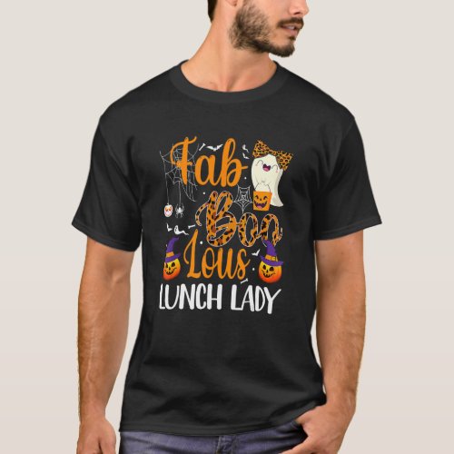 Leopard Fab Boo Lous Lunch Lady Team Teacher Spook T_Shirt