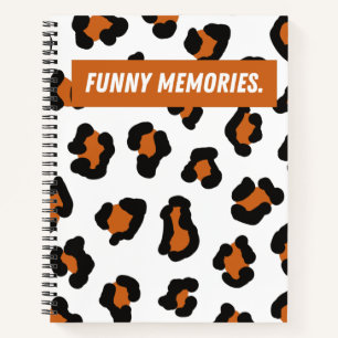 Leopard Funny memories Daily Notebook