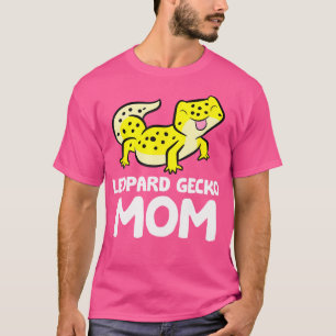 Leopard Gecko Mom Lizard Reptile Mother Leopard Ge T-Shirt