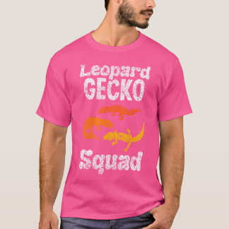 Leopard Gecko Squad Lizard Geckos Owner Leopard Ge T-Shirt
