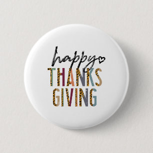 Leopard Happy Thanksgiving Cute Fall Autumn Women Button