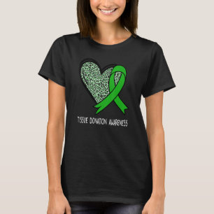 Leopard Heart Tissue Donation Awareness Green Ribb T-Shirt