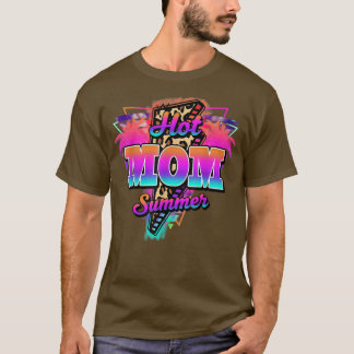 Leopard Hot Mom Summer, Mother Vacation Beach Summ T-Shirt
