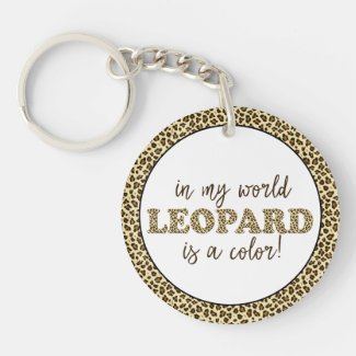 Leopard is a color Fun Leopard Print Fashion Quote