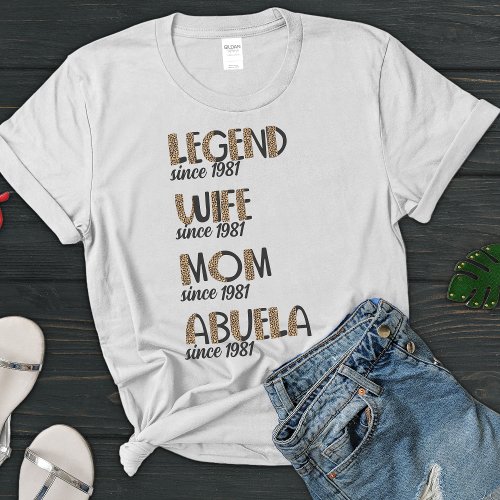 Leopard Legend Wife Mom Abuela Pattern Mother Gift T_Shirt