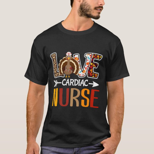 Leopard Love Turkey Cardiac Nurse Thanksgiving Fal T-Shirt (Front)