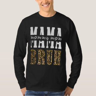 Leopard Mama Mommy Mom Bruh Happy Mothers Day T-Shirt