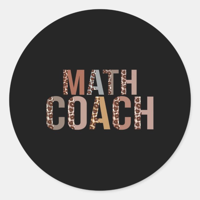 Leopard Math Coach Supplies Fun Ck To School  Classic Round Sticker (Front)