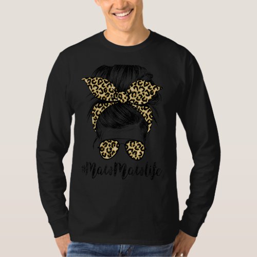 Leopard Mawmaw Life Cute Messy Bun Girl Mothers D T_Shirt