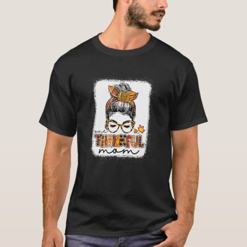 Leopard Messy Bun One Thankful Mom Blessed Mom Tha T-Shirt