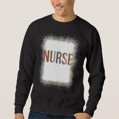 Leopard Nurse Appreciation Healthcare Workers Blea Sweatshirt