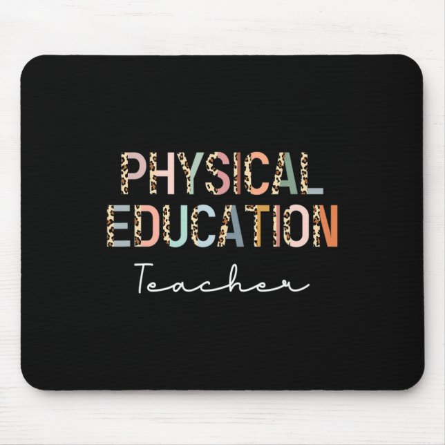Leopard Pe Teacher Ck To School Physical Education Mouse Pad (Front)