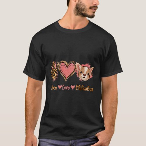 Leopard Peace love chihuahua for chihuahua mom wom T_Shirt