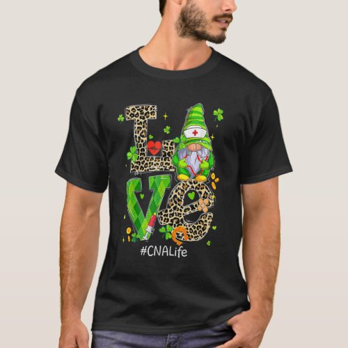 Leopard Plaid Shamrock LOVE CNA Life Gnome St Patr T_Shirt