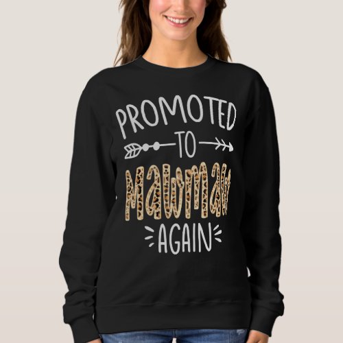 Leopard Pregnancy Announcement Soon To Be Mawmaw A Sweatshirt