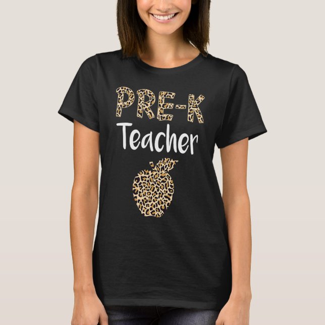 Leopard Preschool Teacher Cute Prek Back to School T-Shirt (Front)