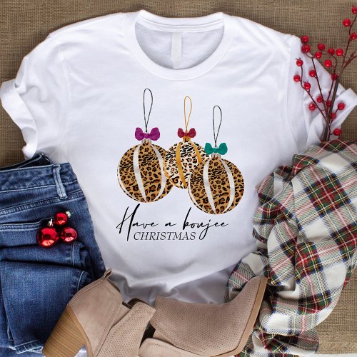 Leopard Print Bauble Ornaments Boujee Christmas T_Shirt