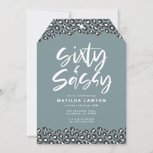 Leopard print black and white sixty and sassy 60th announcement