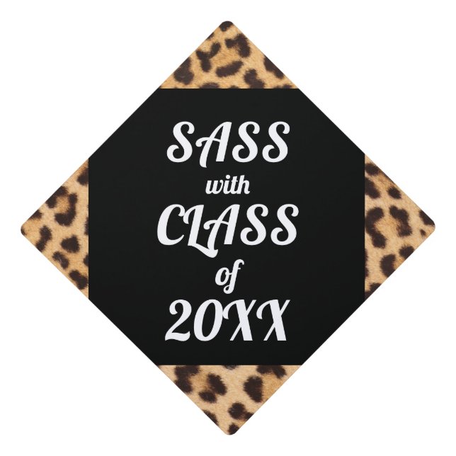Leopard Print Chic Sass With Class Stylish Graduation Cap Topper (Front)