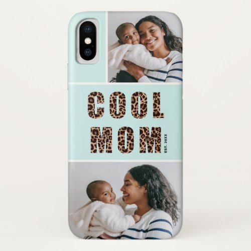 Leopard Print Cool Mom 2 Photo Collage Mint iPhone X Case