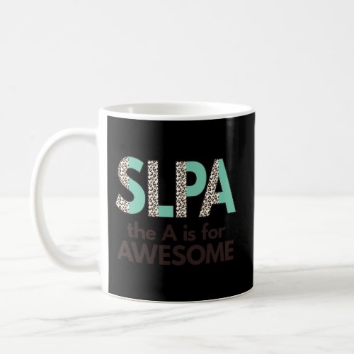 Leopard Print For Slpa Speech Language Pathologist Coffee Mug