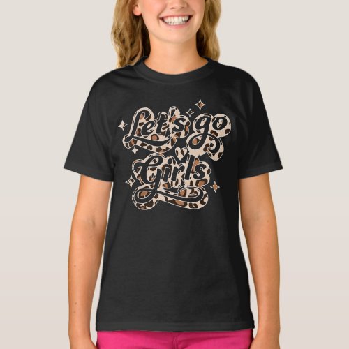 Leopard Print Lets Go Girls Nashville Bachelorette T_Shirt