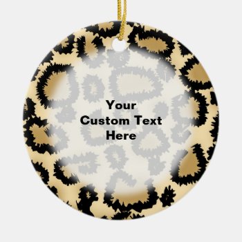 Leopard Print Pattern  Brown And Black. Ceramic Ornament by Graphics_By_Metarla at Zazzle
