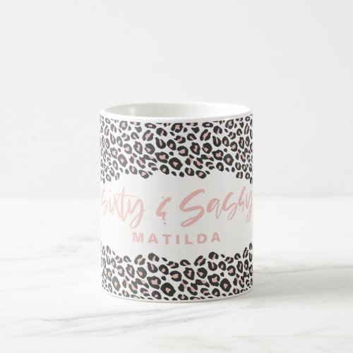 Leopard print pink sixty and sassy 60th birthday coffee mug